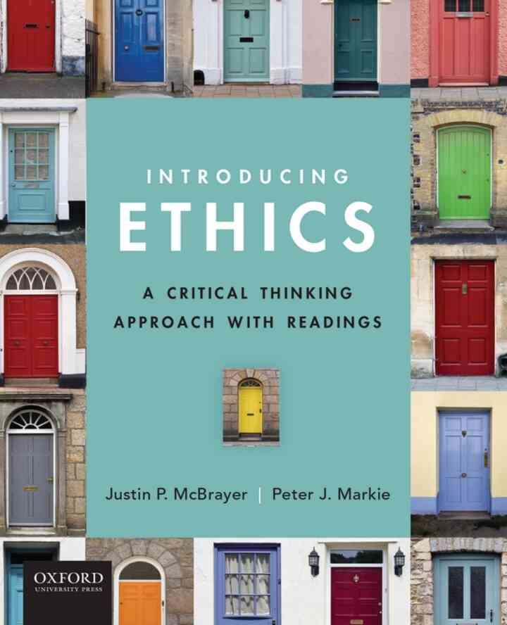 Introducing Ethics: A Critical Thinking Approach with Readings eBook