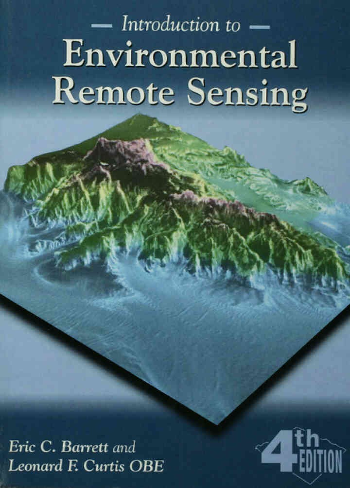 Introduction to Environmental Remote Sensing, 1st Edition eBook