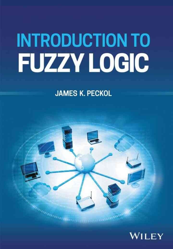 Introduction to Fuzzy Logic, 1st Edition eBook