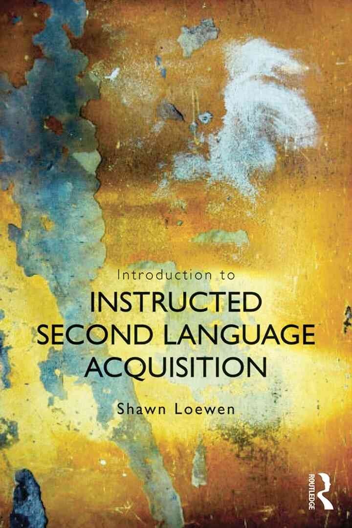 Introduction to Instructed Second Language Acquisition eBook