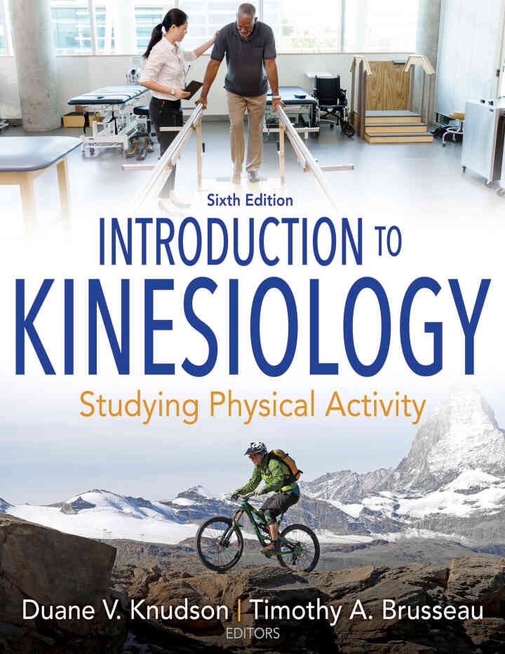 Introduction to Kinesiology: Studying Physical Activity, 6th Edition eBook