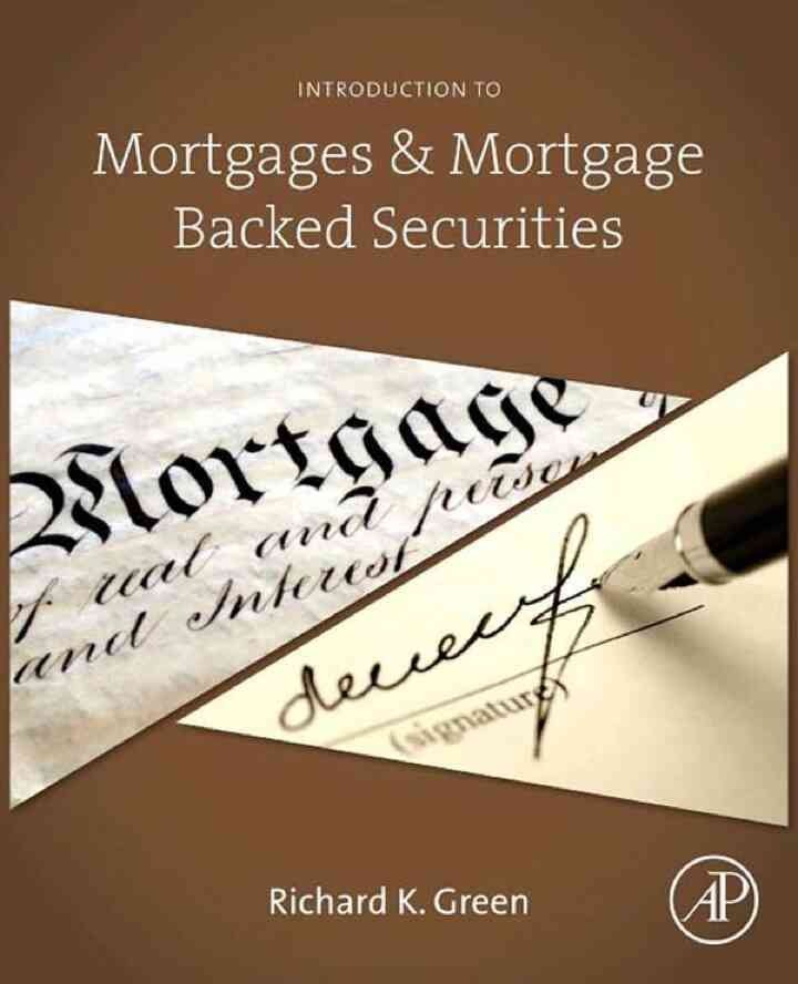 Introduction to Mortgages & Mortgage Backed Securities eBook