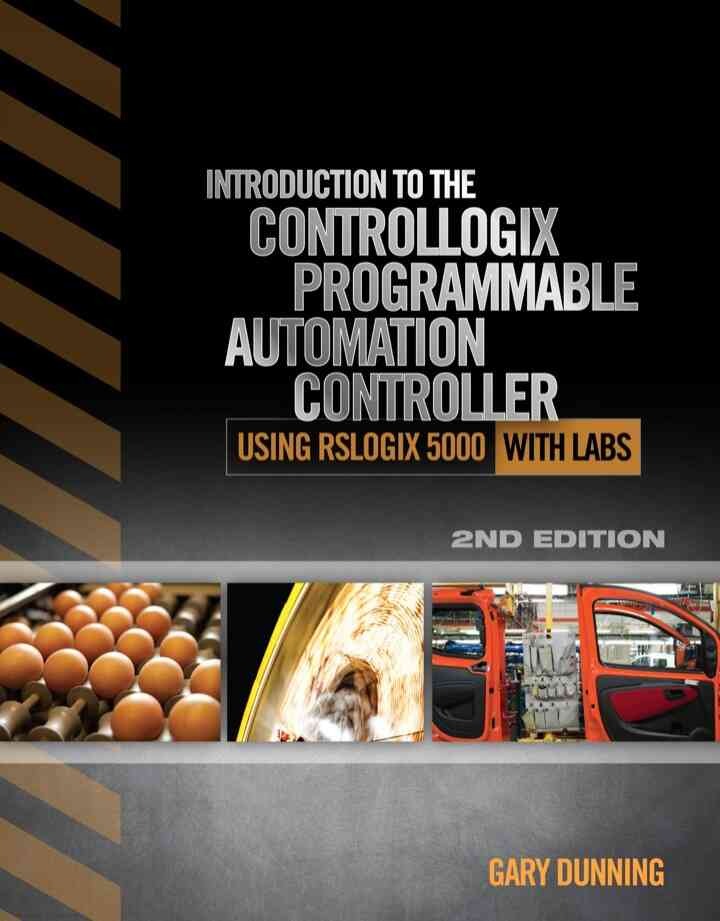 Introduction to the ControlLogix Programmable Automation Controller with Labs, 2nd Edition eBook