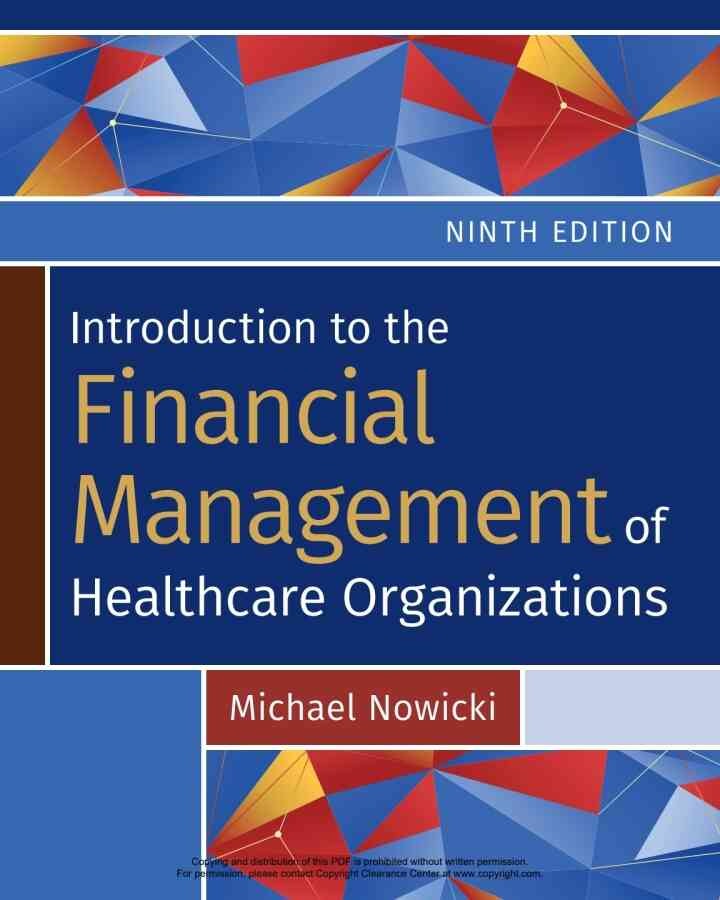 Introduction to the Financial Management of Healthcare Organizations, 9th Edition eBook