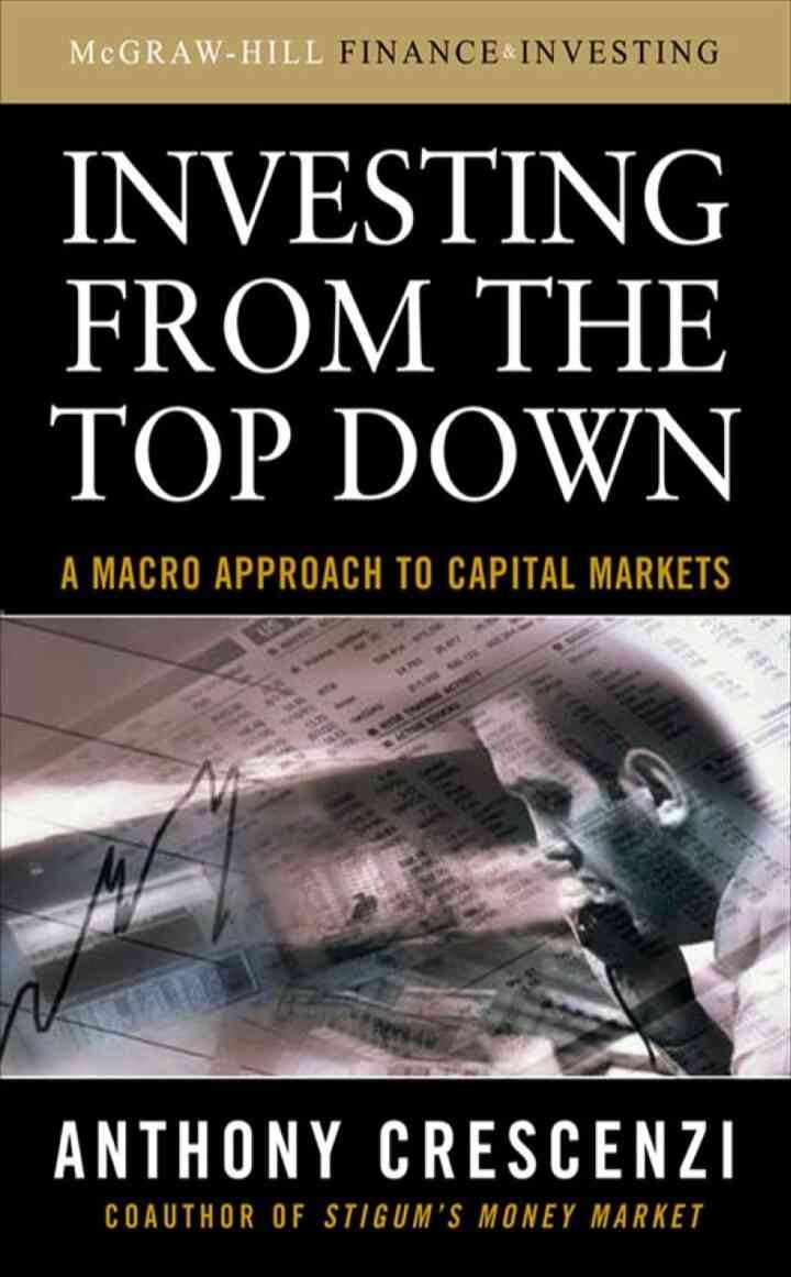 Investing From the Top Down: A Macro Approach to Capital Markets, 1st Edition eBook