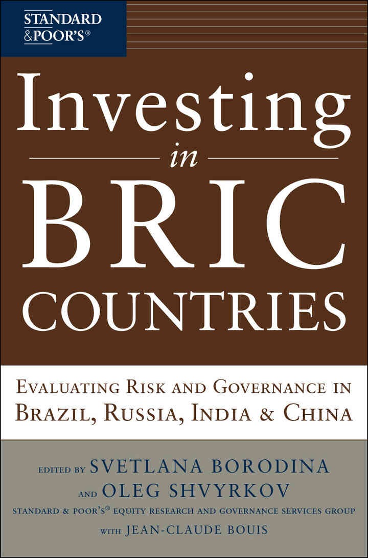 Investing in BRIC Countries: Evaluating Risk and Governance in Brazil, Russia, India, and China, 1st Edition eBook