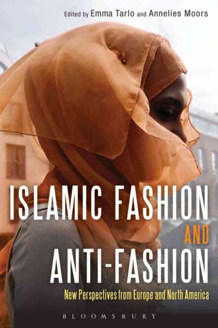 Islamic Fashion and Anti-Fashion: New Perspectives from Europe and North America eBook