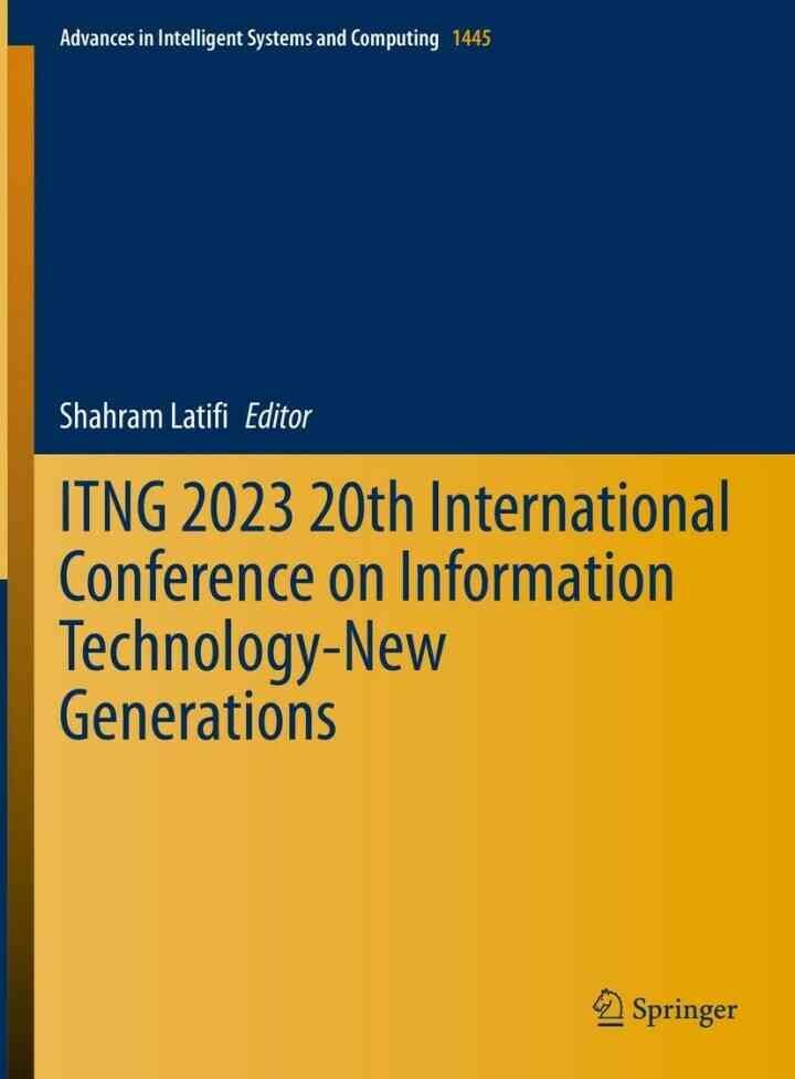 ITNG 2023 20th International Conference on Information Technology-New Generations eBook