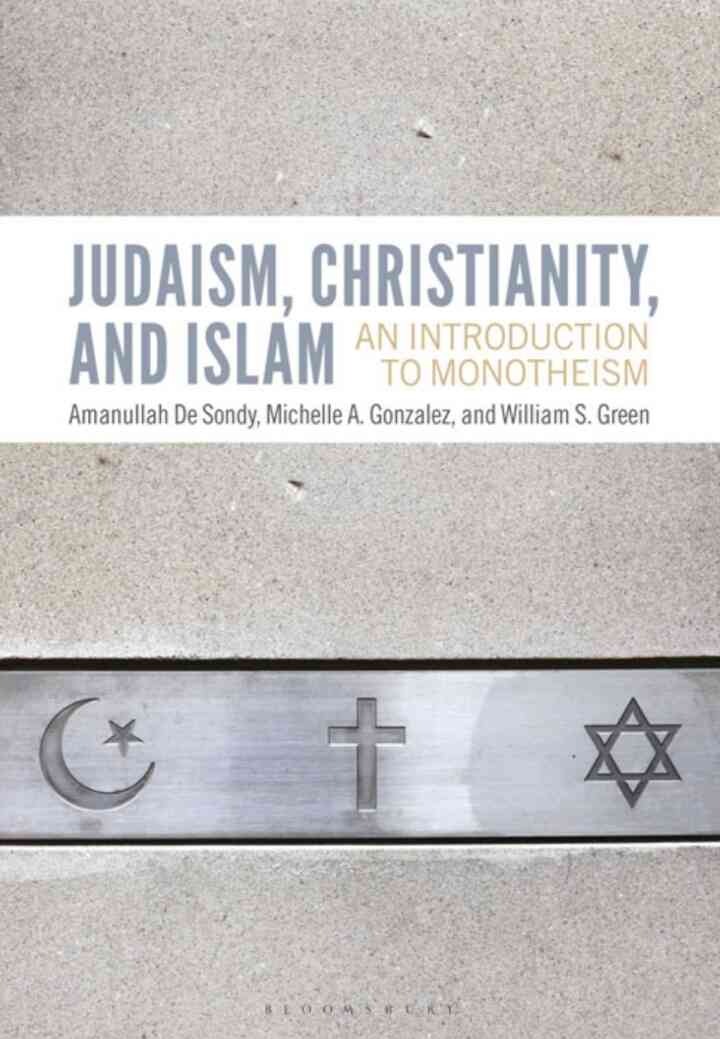 Judaism, Christianity, and Islam: An Introduction to Monotheism, 1st Edition eBook