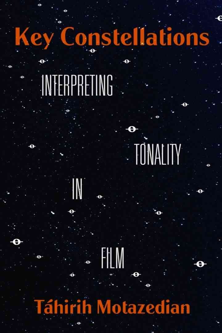 Key Constellations: Interpreting Tonality in Film eBook