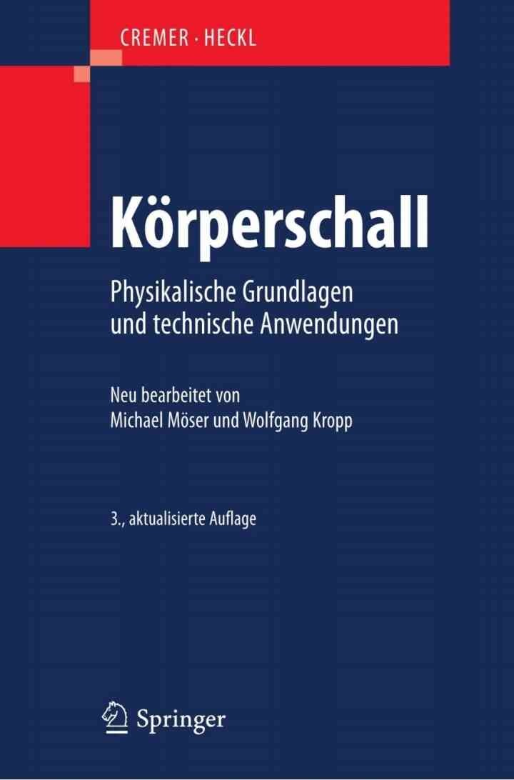 Körperschall: Physikalische Grundlagen und technische Anwendungen eBook