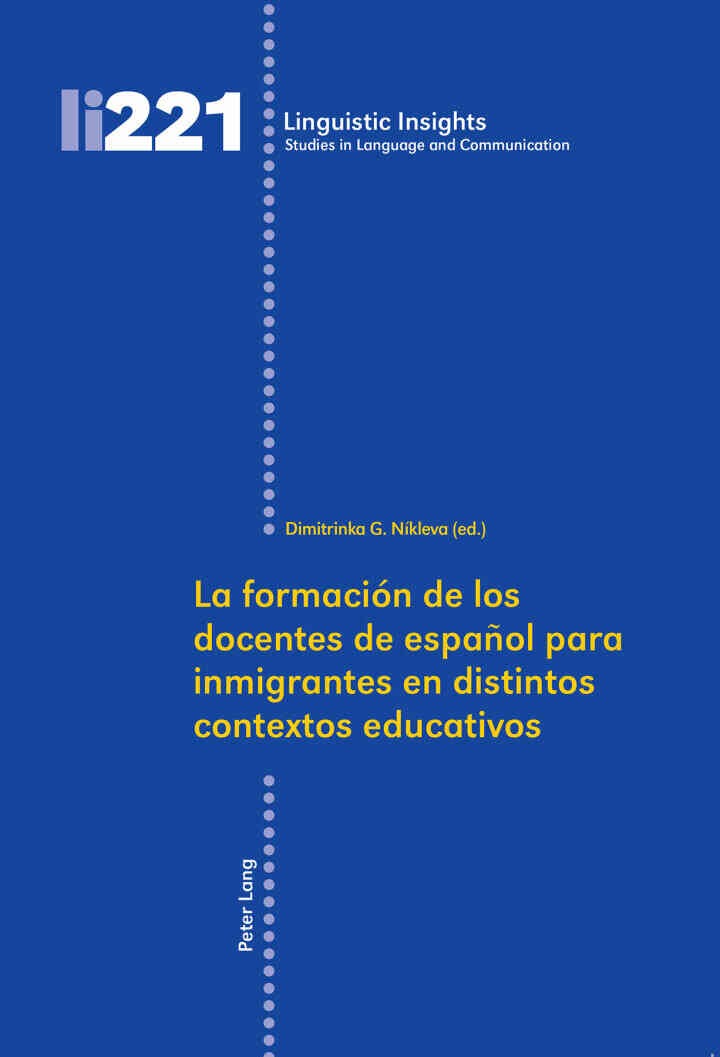 La formación de los docentes de español para inmigrantes en distintos contextos educativos, 1st Edition eBook