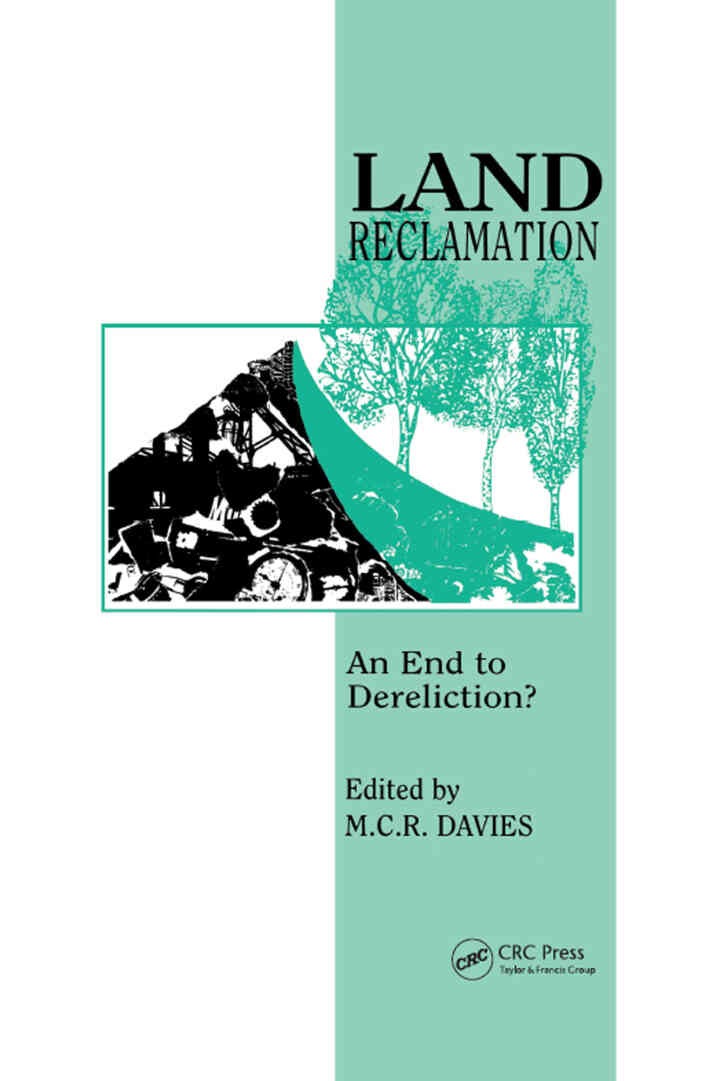 Land Reclamation: An end to dereliction?, 1st Edition eBook