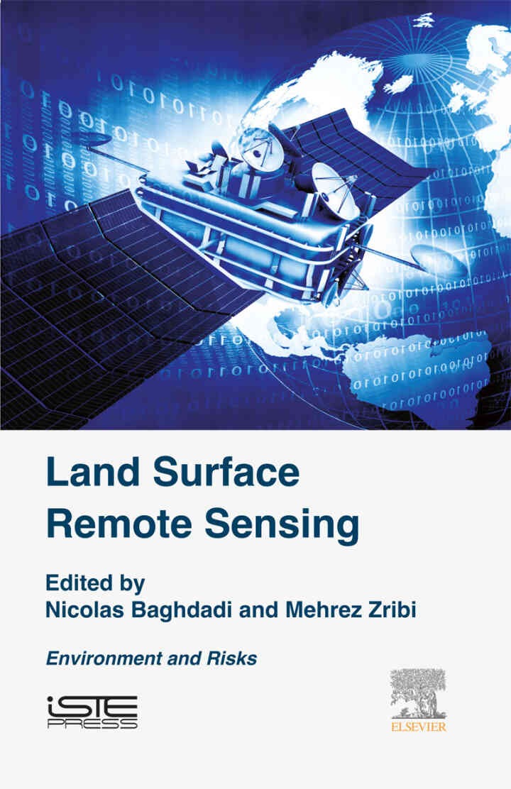 Land Surface Remote Sensing: Environment and Risks eBook