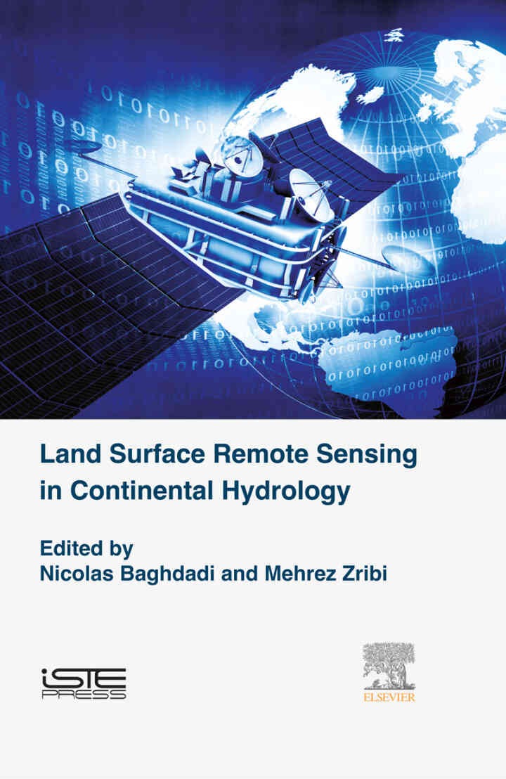 Land Surface Remote Sensing in Continental Hydrology eBook