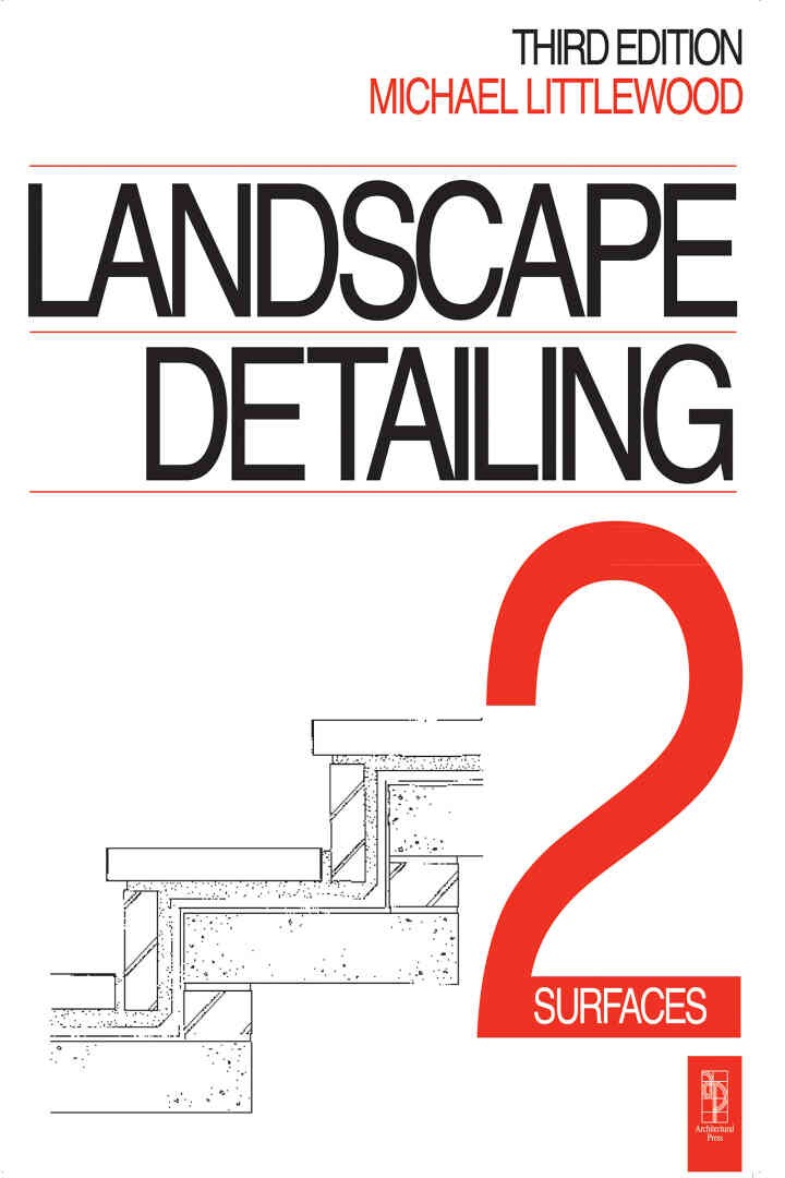 Landscape Detailing Volume 2: Surfaces, 3rd Edition eBook