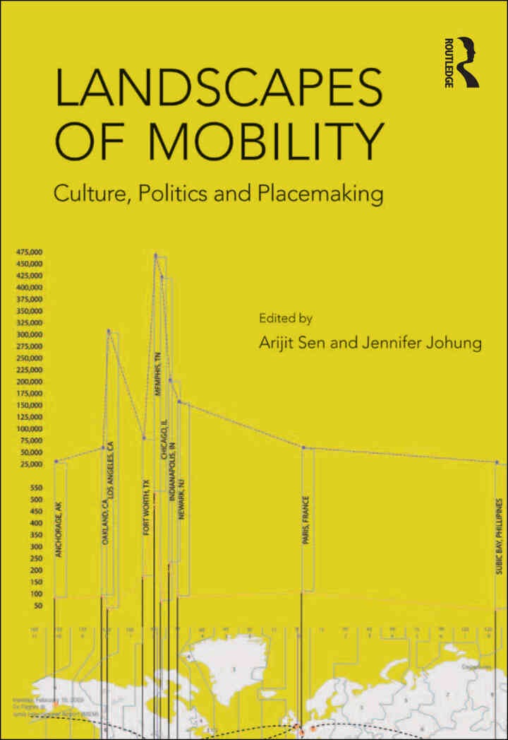 Landscapes of Mobility: Culture, Politics, and Placemaking, 1st Edition eBook