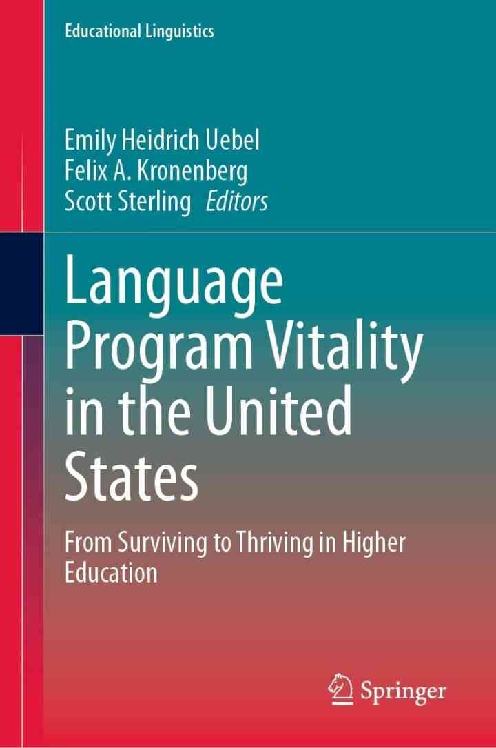 Language Program Vitality in the United States: From Surviving to Thriving in Higher Education eBook