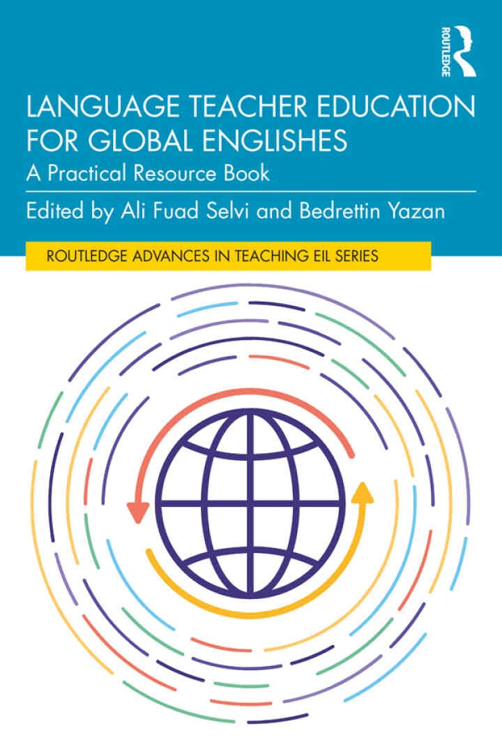 Language Teacher Education for Global Englishes: A Practical Resource Book eBook