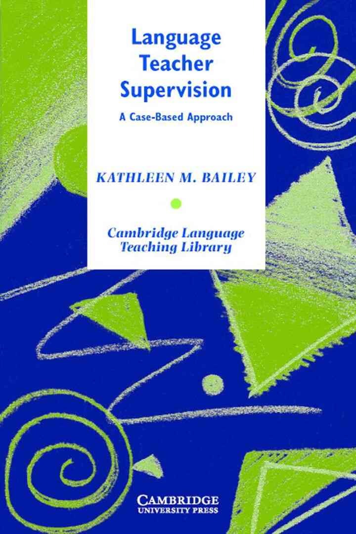 Language Teacher Supervision: A Case-Based Approach eBook