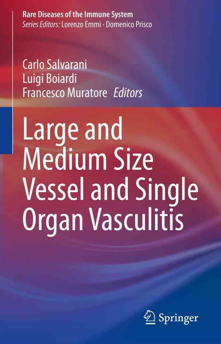 Large and Medium Size Vessel and Single Organ Vasculitis eBook