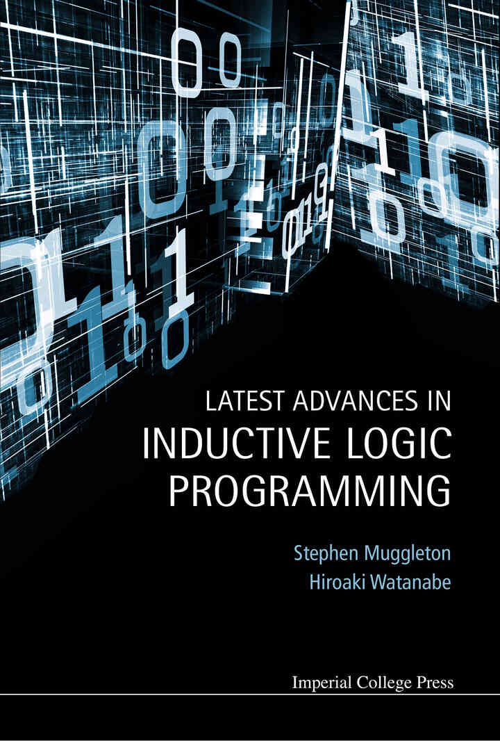 Latest Advances in Inductive Logic Programming eBook