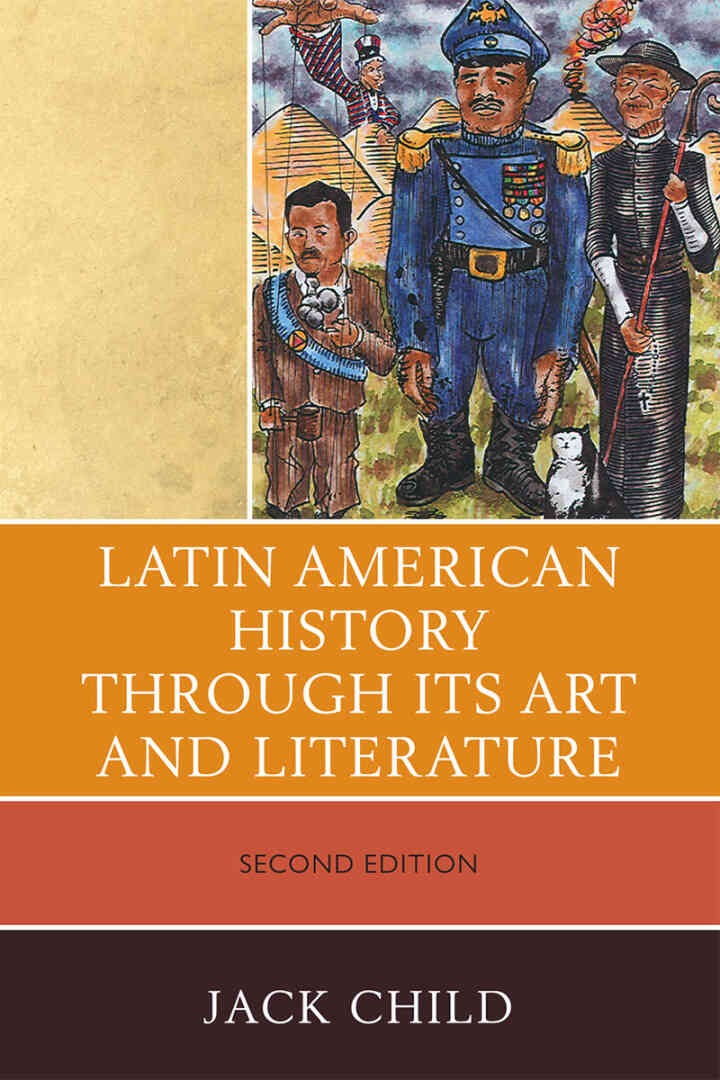 Latin American History through its Art and Literature, 2nd Edition eBook