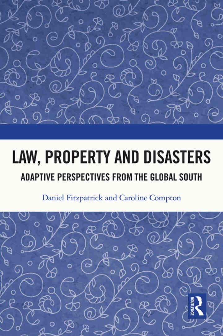 Law, Property and Disasters: Adaptive Perspectives from the Global South, 1st Edition eBook