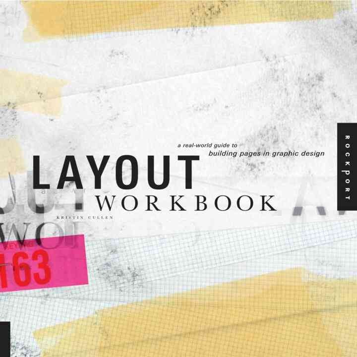 Layout Workbook: A Real-World Guide to Building Pages in Graphic Design eBook