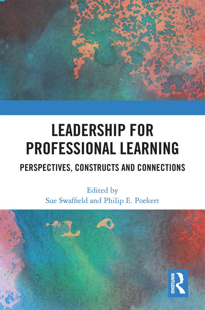 Leadership for Professional Learning: Perspectives, Constructs and Connections, 1st Edition eBook
