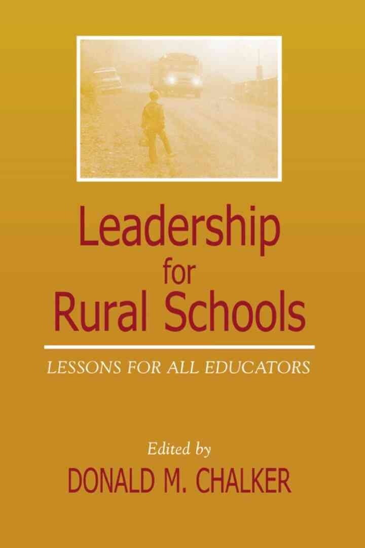 Leadership for Rural Schools: Lessons for All Educators eBook