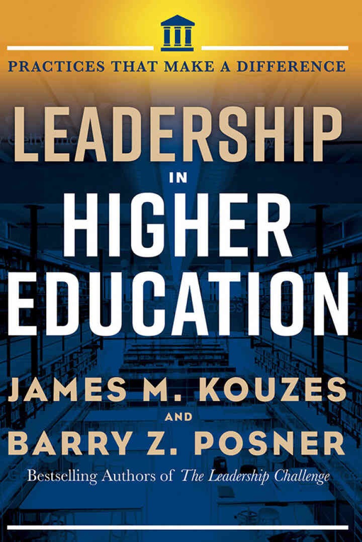 Leadership in Higher Education: Practices That Make A Difference, 1st Edition eBook