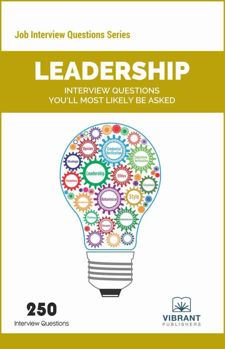 Leadership Interview Questions You'll Most Likely Be Asked, 1st Edition eBook