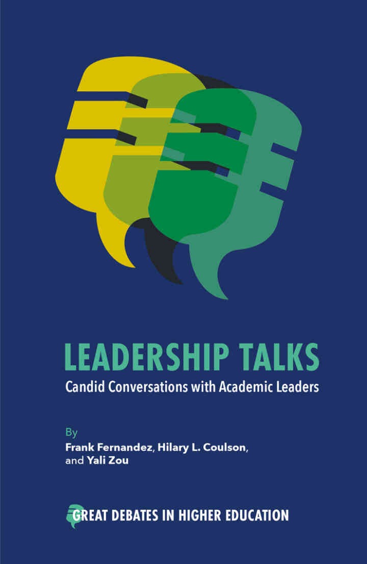 Leadership Talks: Candid Conversations with Academic Leaders eBook