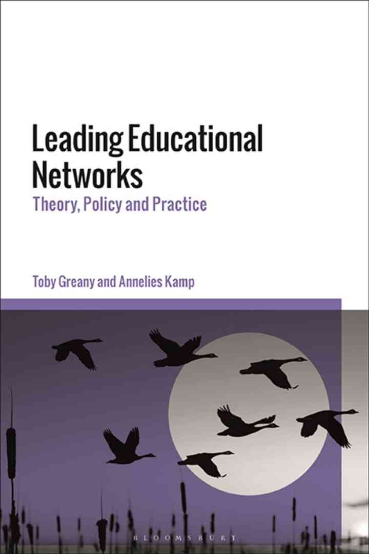 Leading Educational Networks: Theory, Policy and Practice, 1st Edition eBook