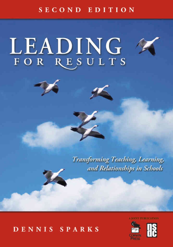 Leading for Results: Transforming Teaching, Learning, and Relationships in Schools, 2nd Edition eBook