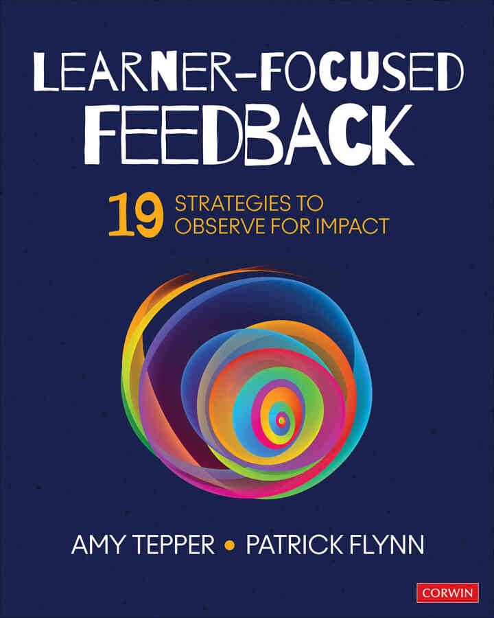 Learner-Focused Feedback: 19 Strategies to Observe for Impact, 1st Edition eBook
