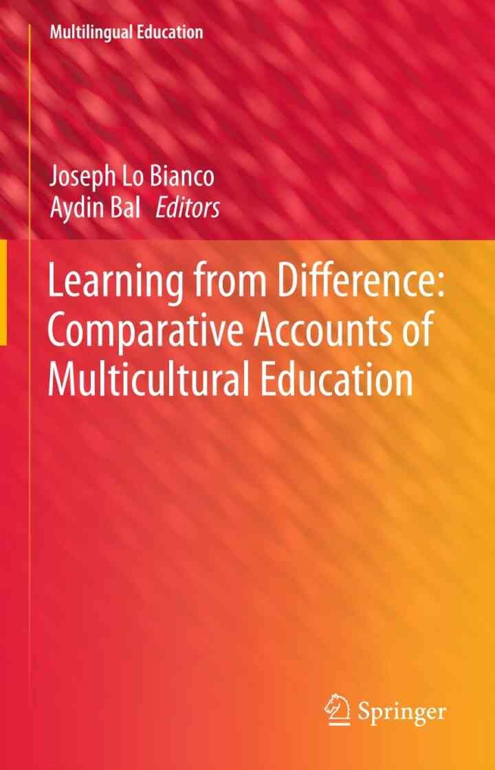 Learning from Difference: Comparative Accounts of Multicultural Education eBook