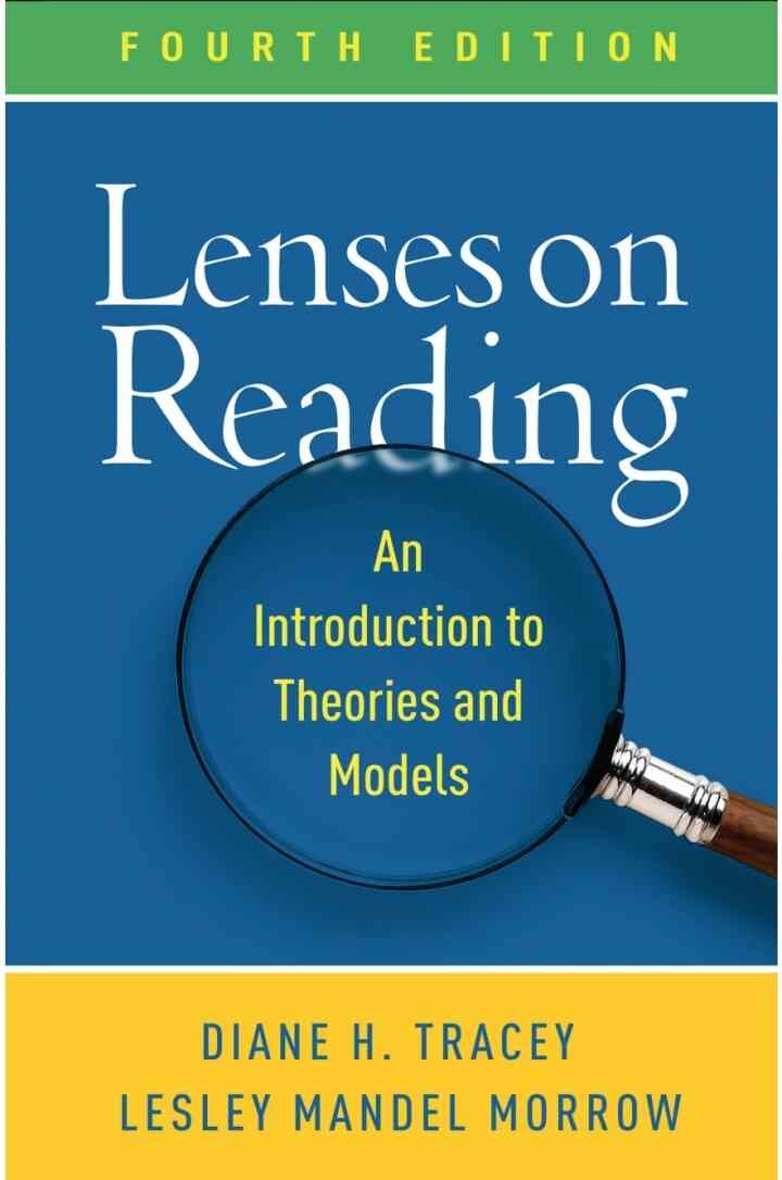 Lenses on Reading: An Introduction to Theories and Models, 4th Edition eBook