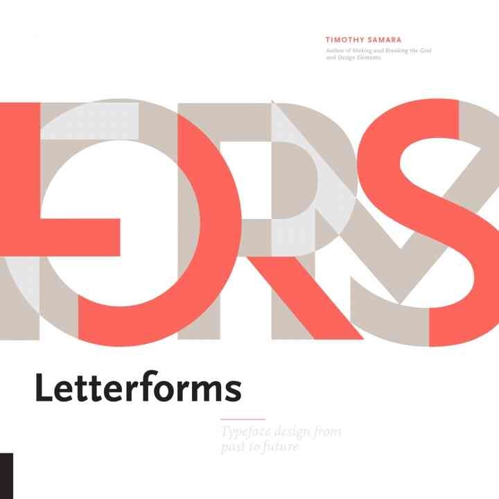 Letterforms: Typeface Design from Past to Future eBook
