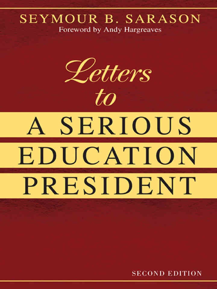 Letters to a Serious Education President, 2nd Edition eBook