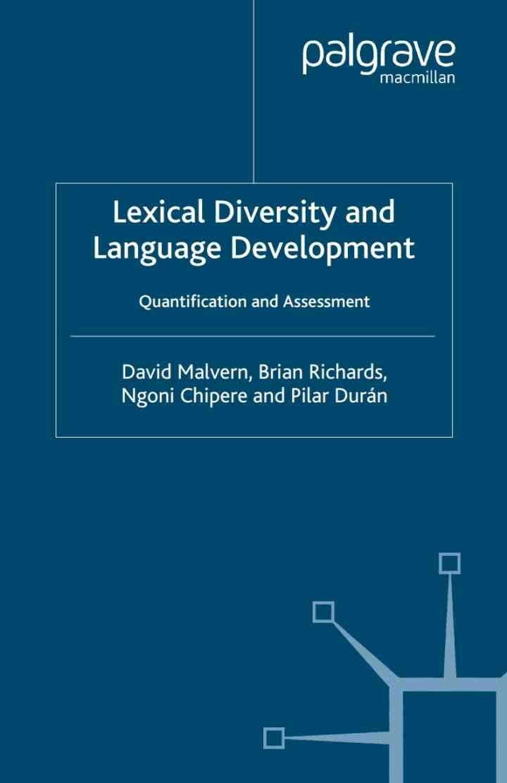 Lexical Diversity and Language Development: Quantification and Assessment eBook