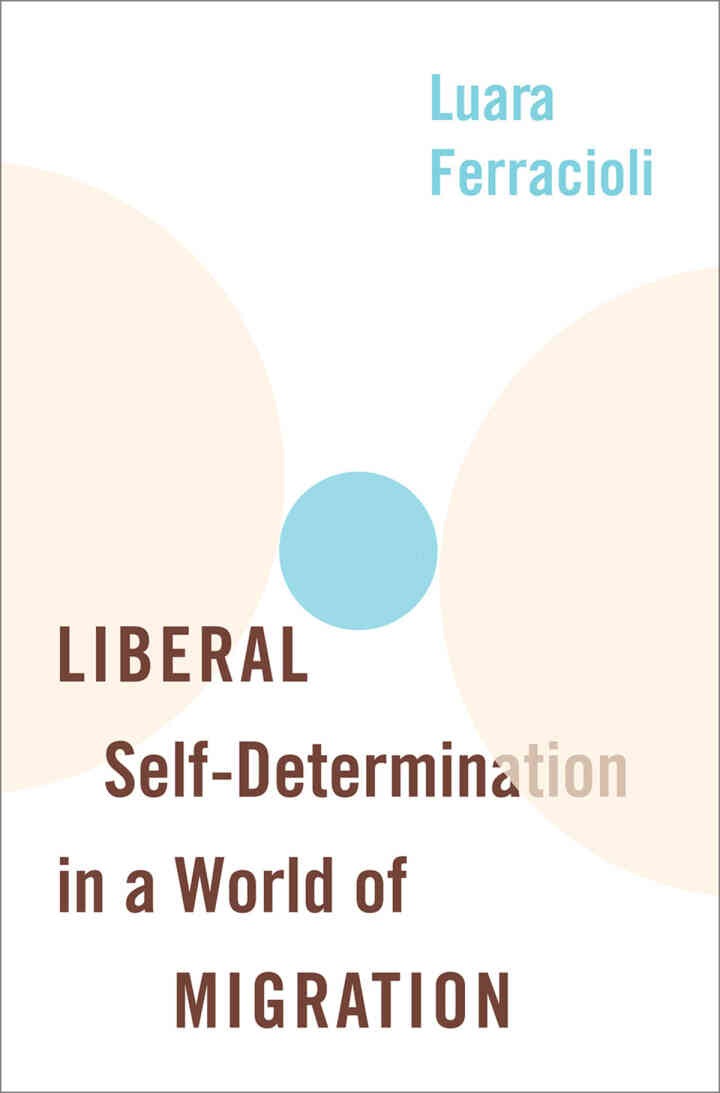 Liberal Self-Determination in a World of Migration eBook