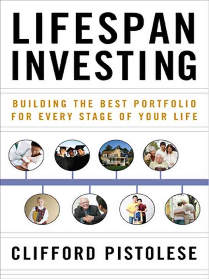 Lifespan Investing: Building the Best Portfolio for Every Stage of Your Life, 1st Edition eBook