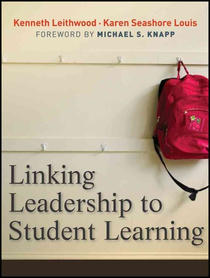 Linking Leadership to Student Learning, 1st Edition eBook