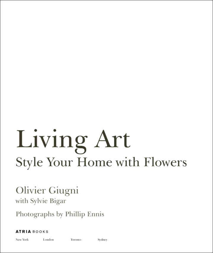 Living Art: Style Your Home with Flowers eBook