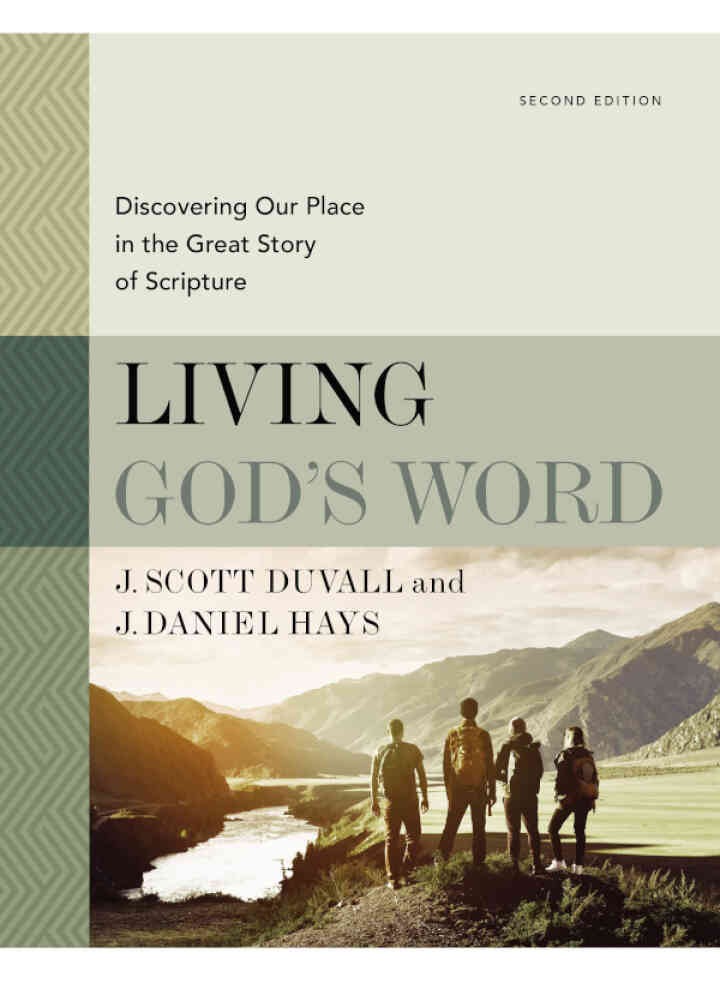 Living God's Word: Discovering Our Place in the Great Story of Scripture, 2nd Edition eBook