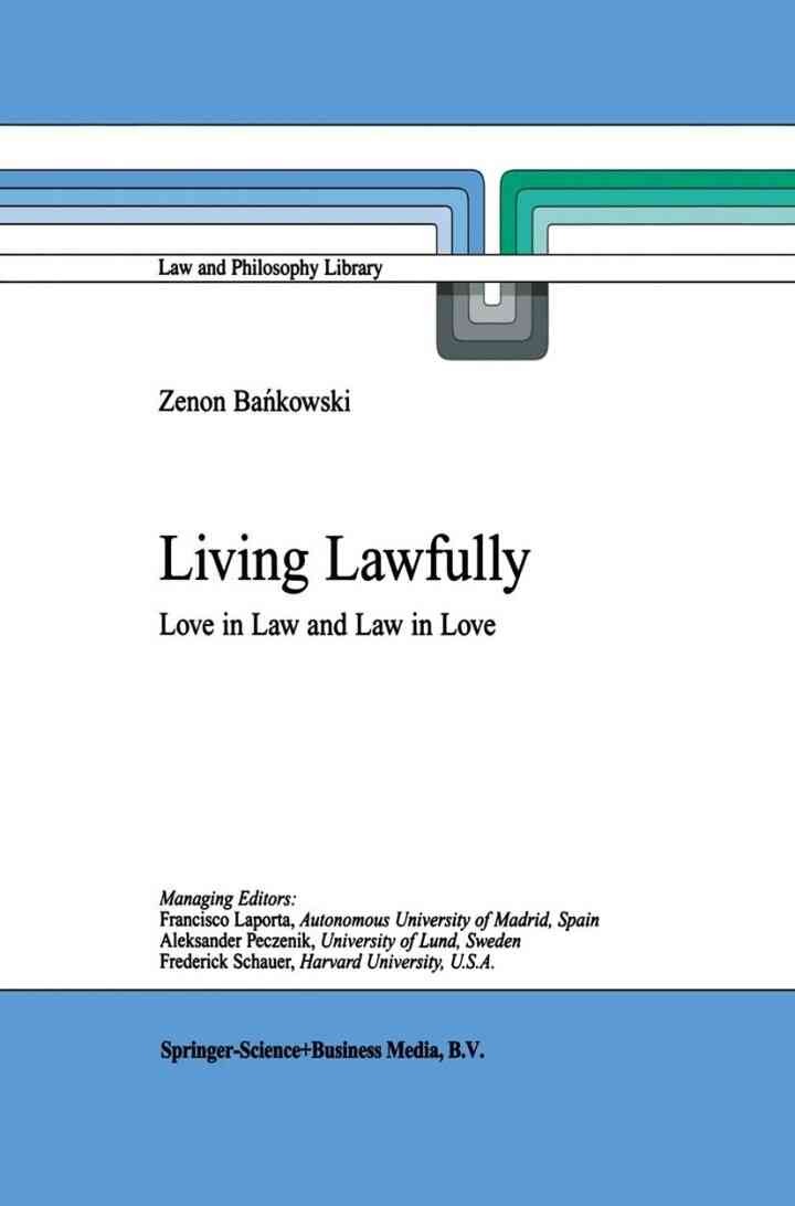 Living Lawfully: Love in Law and Law in Love eBook