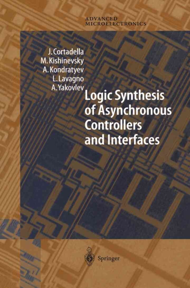 Logic Synthesis for Asynchronous Controllers and Interfaces eBook