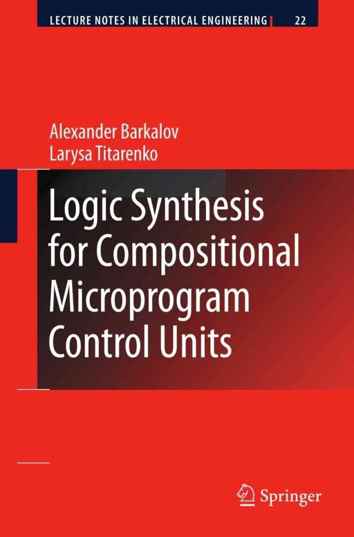Logic Synthesis for Compositional Microprogram Control Units eBook